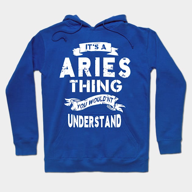 it's aries thing 3 Hoodie by ErnestsForemans